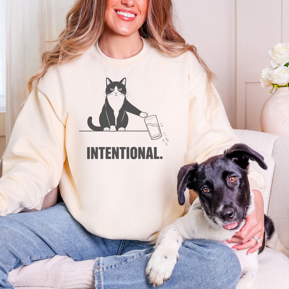 Intentional Cat Pushing Glass Off the Edge Sweatshirt